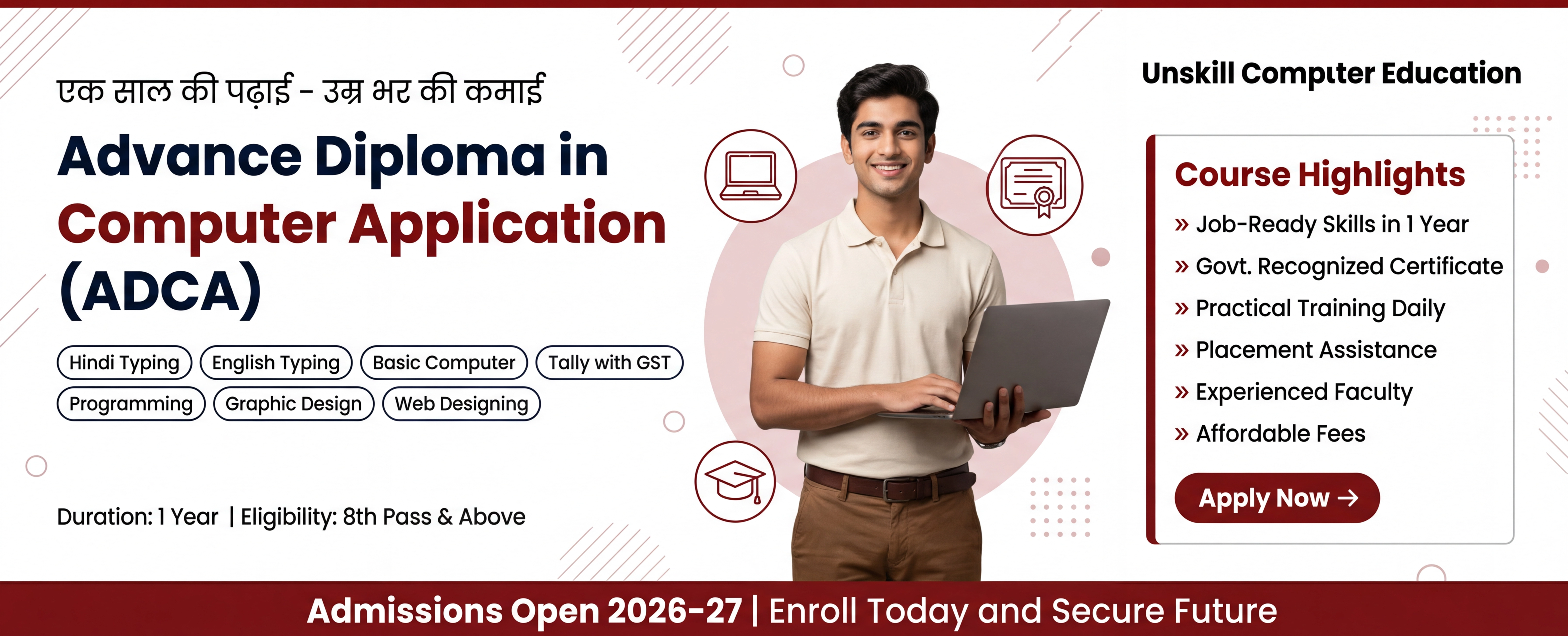 UnSkills Computer Education — NIELIT, Tally, ADCA, DCA, O Level Courses